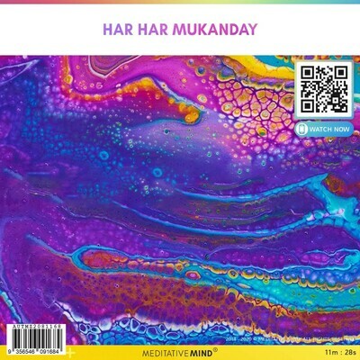 HAR HAR MUKANDAY HAR HAR MUKANDAY