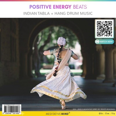 Positive Energy Beats - Indian Tabla + Hang Drum Music