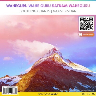 WaheGuru Wahe Guru Satnam Waheguru - Soothing Chants | Naam Simran