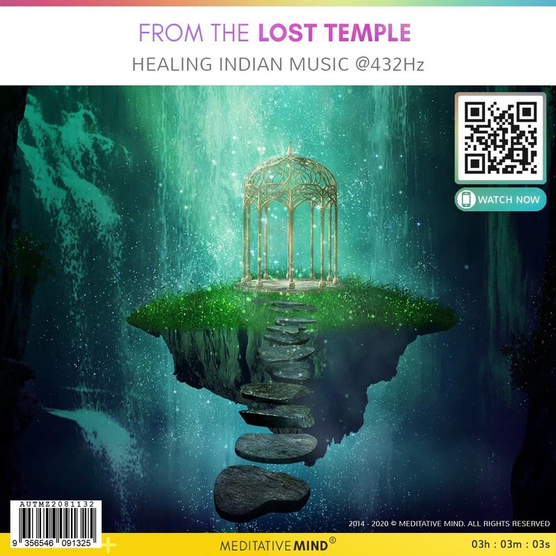 From the Lost Temple - Healing Indian Music @432Hz From the Lost Temple - Healing Indian Music @432Hz