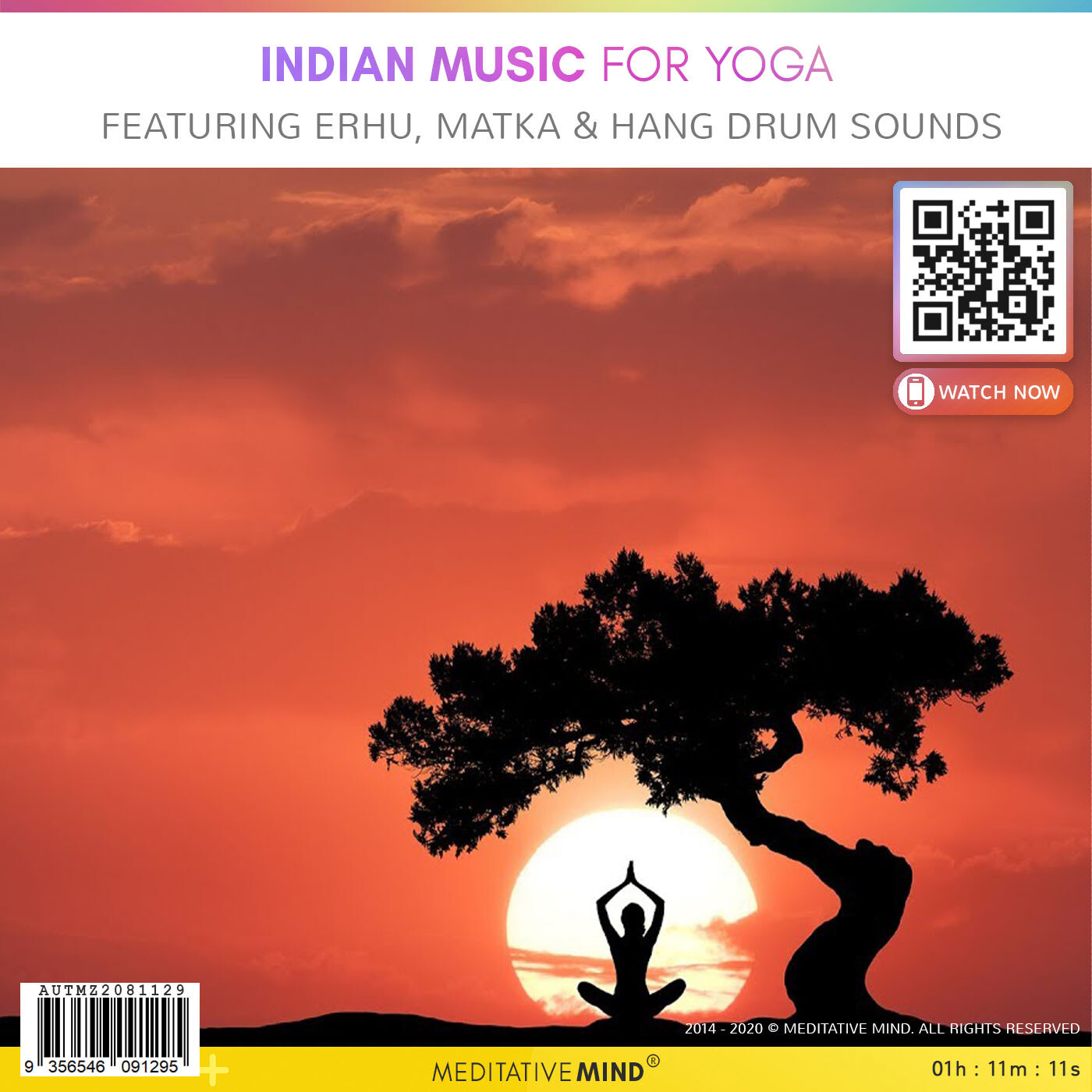 INDIAN Music for YOGA - Featuring Erhu, Matka & Hang Drum Sounds