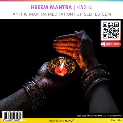 HREEM MANTRA | 432Hz - Tantric Mantra Meditation for Self Esteem
