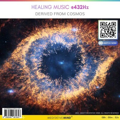 Healing Music @432Hz - Derived from Cosmos
