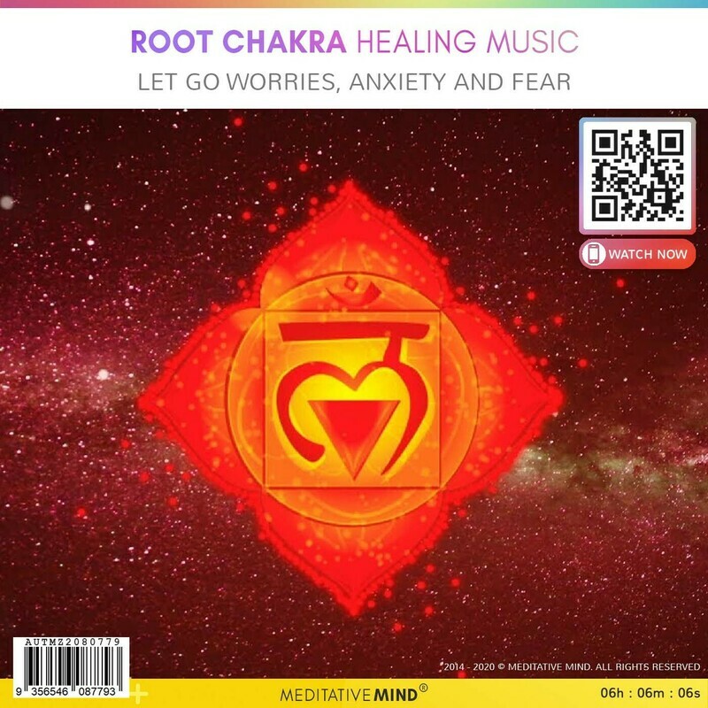 Root Chakra Healing Music - Let Go Worries, Anxiety and Fear