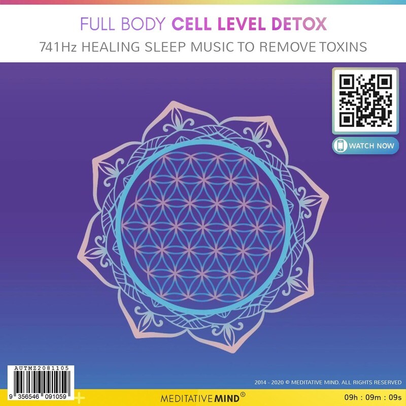 Full Body Cell Level Detox - 741Hz Healing Sleep Music to Remove Toxins