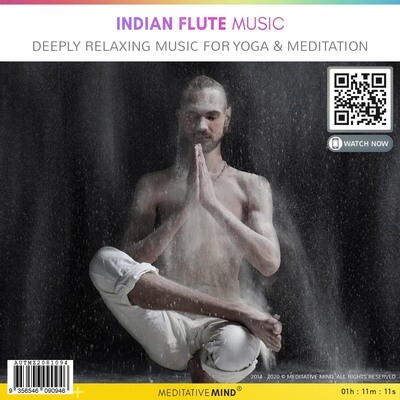 Indian Flute Music - Deeply Relaxing Music for Yoga & Meditation