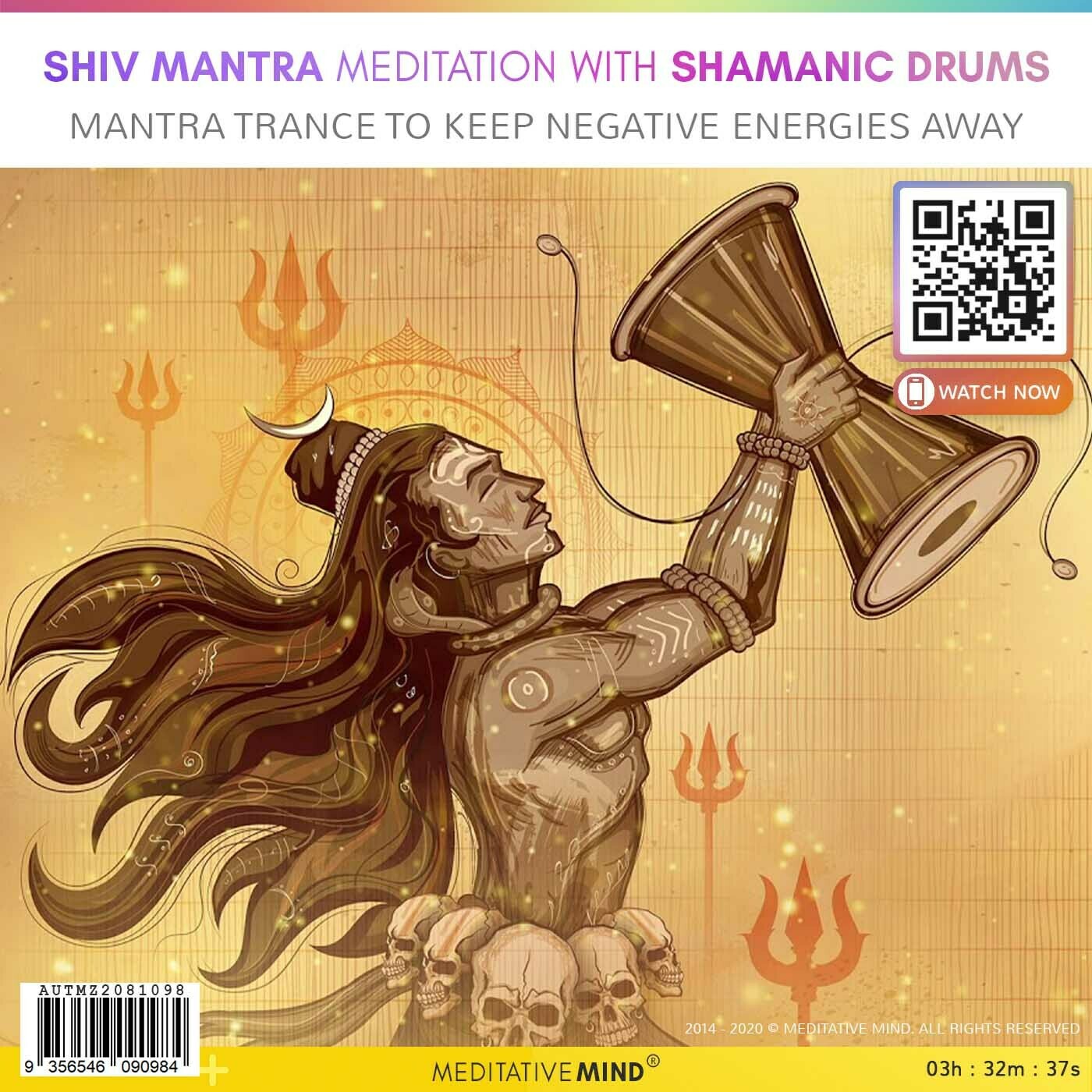 SHIV MANTRA MEDITATION with Shamanic Drums - Mantra Trance to Keep Negative Energies Away