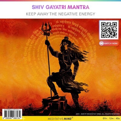 Shiv Gayatri Mantra - Keep Away the Negative Energy