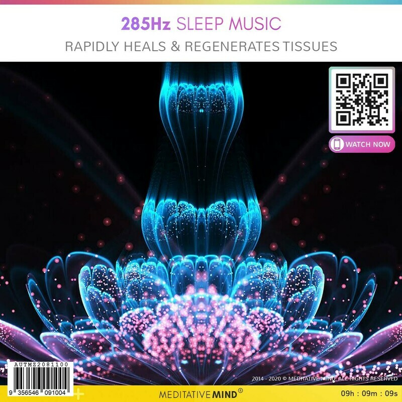 285Hz Sleep Music - Rapidly Heals & Regenerates Tissues