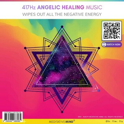 417Hz Angelic Healing Music - Wipes out all the Negative Energy