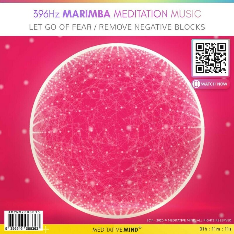 396Hz Marimba Meditation Music - Let Go Of Fear & Remove Negative Blocks
