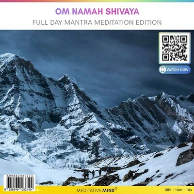 Om Namah Shivaya - Full Day Mantra Meditation Edition