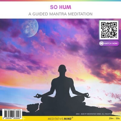 So Hum - A Guided Mantra Meditation