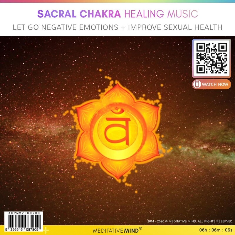 Sacral Chakra Healing Music -  LET GO Negative Emotions + IMPROVE Sexual Health