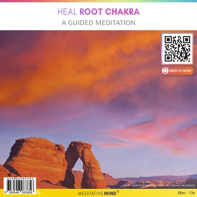 Heal Root Chakra - A Guided Meditation Heal Root Chakra - A Guided Meditation