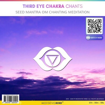 Third Eye Chakra Chants - Seed Mantra OM Chanting Meditation