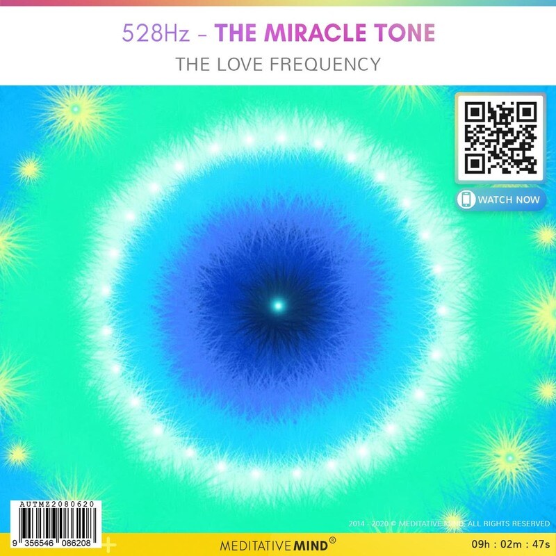 528 Hz - The Miracle Tone - The Love Frequency 528 Hz - The Miracle Tone - The Love Frequency