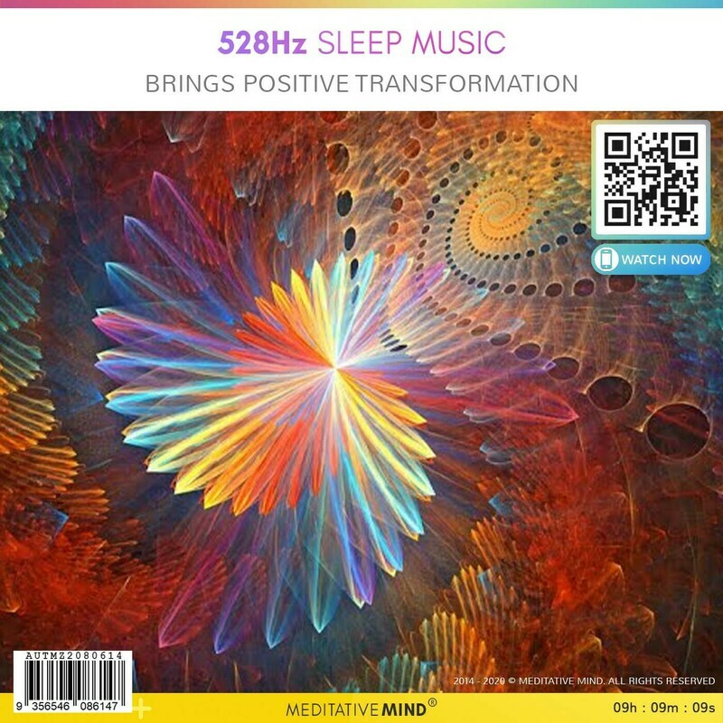 528Hz Sleep Music - Brings Positive Transformation