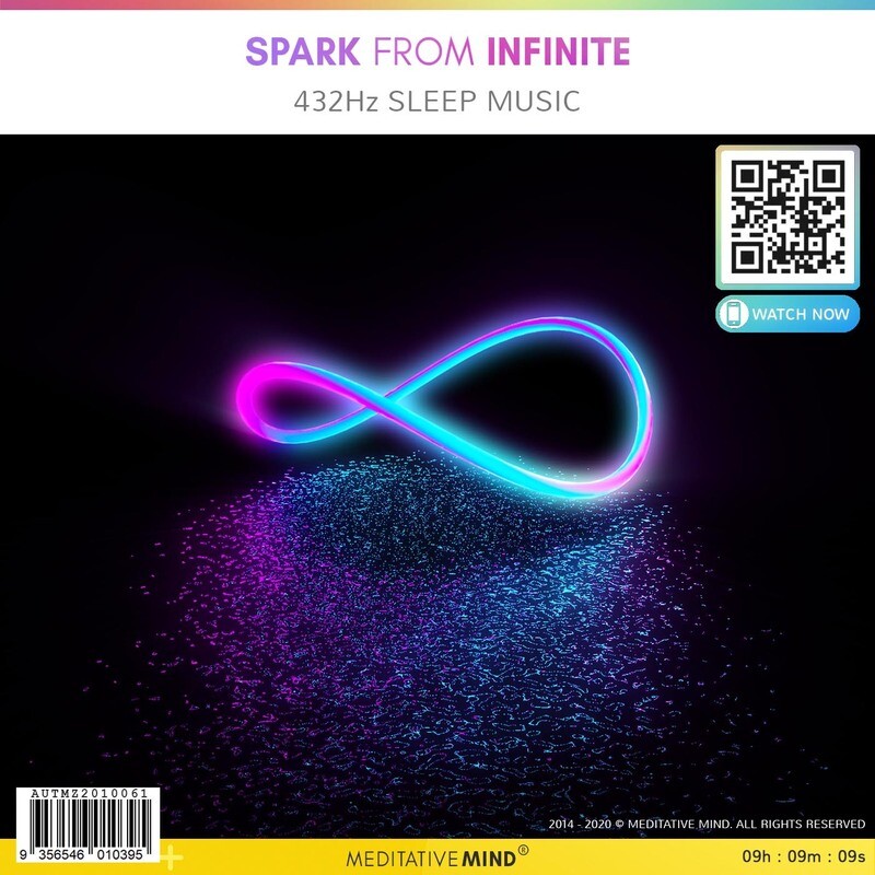 Spark from Infinite - 432Hz Surreal Sleep Music