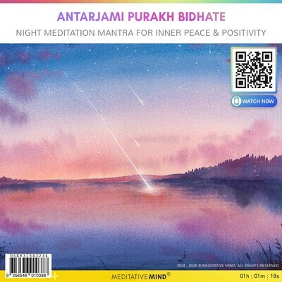 Antarjami Purakh Bidhate - Night Meditation Mantra for Inner Peace & Positivity Antarjami Purakh Bidhate - Night Meditation Mantra for Inner Peace & Positivity