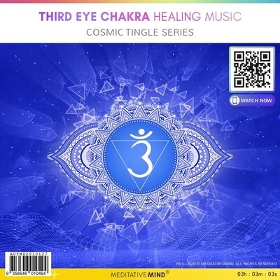 Third Eye Chakra Healing Music - Cosmic Tingle Series
