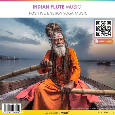 INDIAN FLUTE MUSIC - Positive Energy Yoga Music