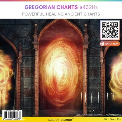 GREGORIAN CHANTS @432 Hz - PowerFul Healing Ancient Chants GREGORIAN CHANTS @432 Hz - PowerFul Healing Ancient Chants