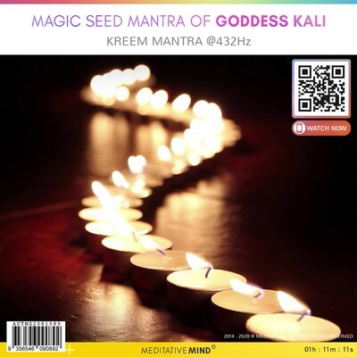 MAGIC SEED MANTRA of GODDESS KALI - Kreem Mantra @432Hz MAGIC SEED MANTRA of GODDESS KALI - Kreem Mantra @432Hz