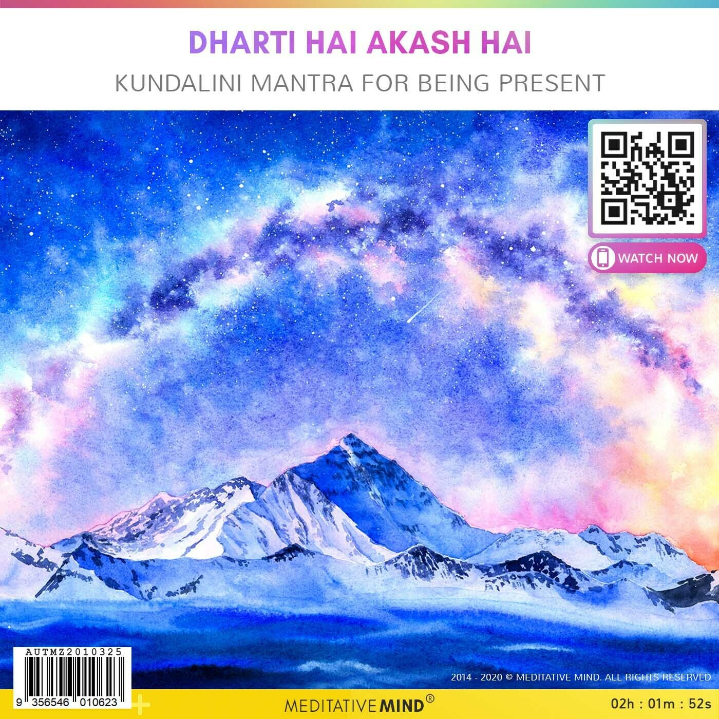 Dharti Hai Akash Hai - Kundalini Mantra to Bring Attention to the Present Moment Dharti Hai Akash Hai - Kundalini Mantra to Bring Attention to the Present Moment