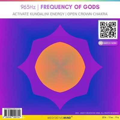 963Hz FREQUENCY of GODS - Activate Kundalini Energy - Open Crown Chakra