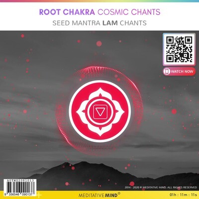 Root Chakra Cosmic Chants - Seed Mantra Lam Chants Root Chakra Cosmic Chants - Seed Mantra Lam Chants