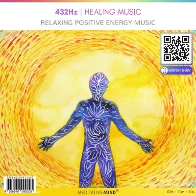 432Hz - Healing Music - Relaxing Positive Energy Music