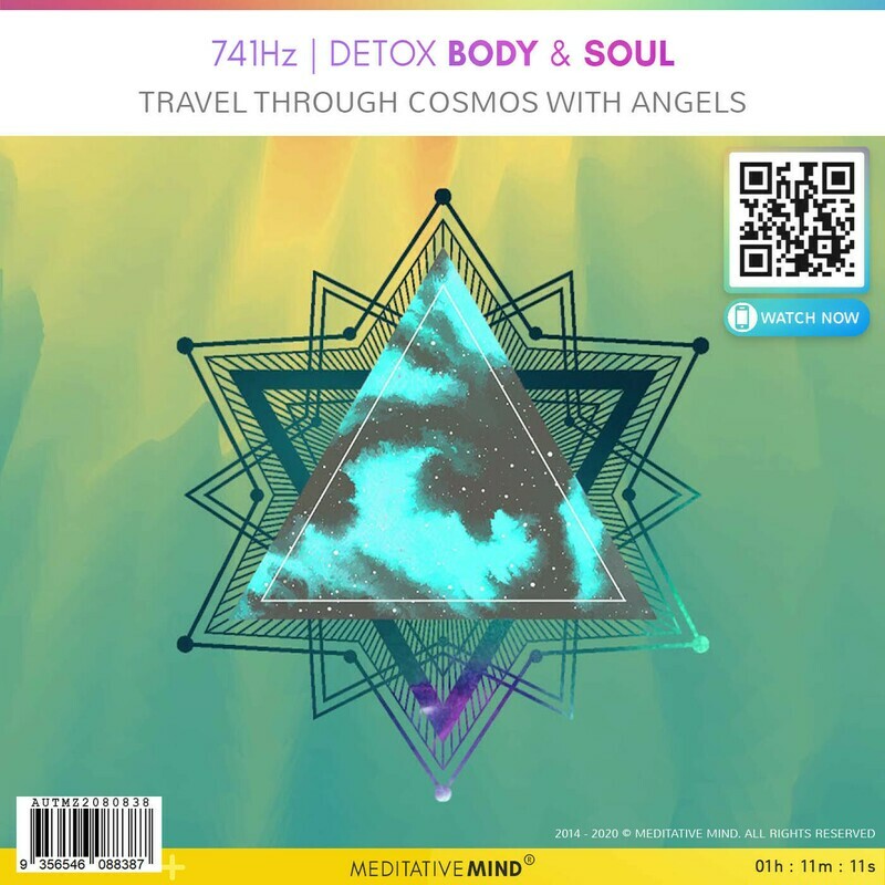 741Hz - Detox Body & Soul - Travel Through Cosmos with Angels 741Hz - Detox Body & Soul - Travel Through Cosmos with Angels