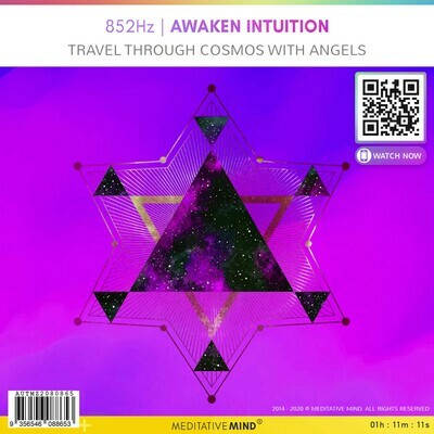 852Hz - Awaken Intuition - Travel Through Cosmos with Angels