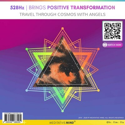 528Hz - Brings Positive Transformation - Travel Through Cosmos with Angels