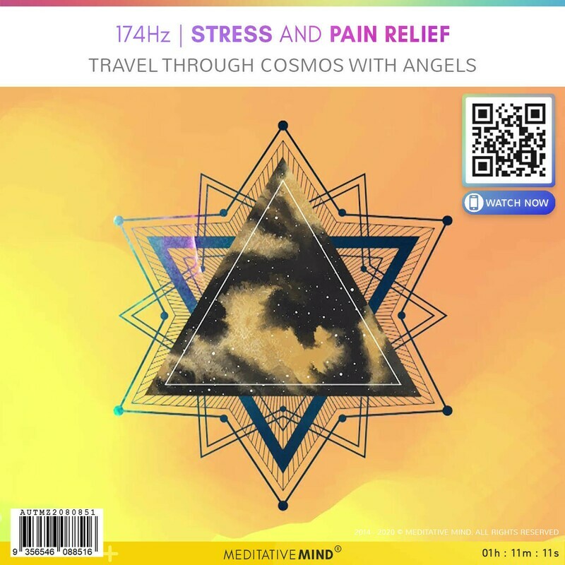 174Hz - Stress and Pain Relief - Travel Through Cosmos with Angels 174Hz - Stress and Pain Relief - Travel Through Cosmos with Angels