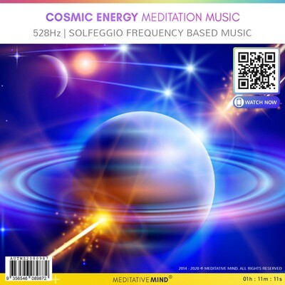 Cosmic Energy Meditation Music - 528Hz - Solfeggio Frequency Based Music Cosmic Energy Meditation Music - 528Hz - Solfeggio Frequency Based Music