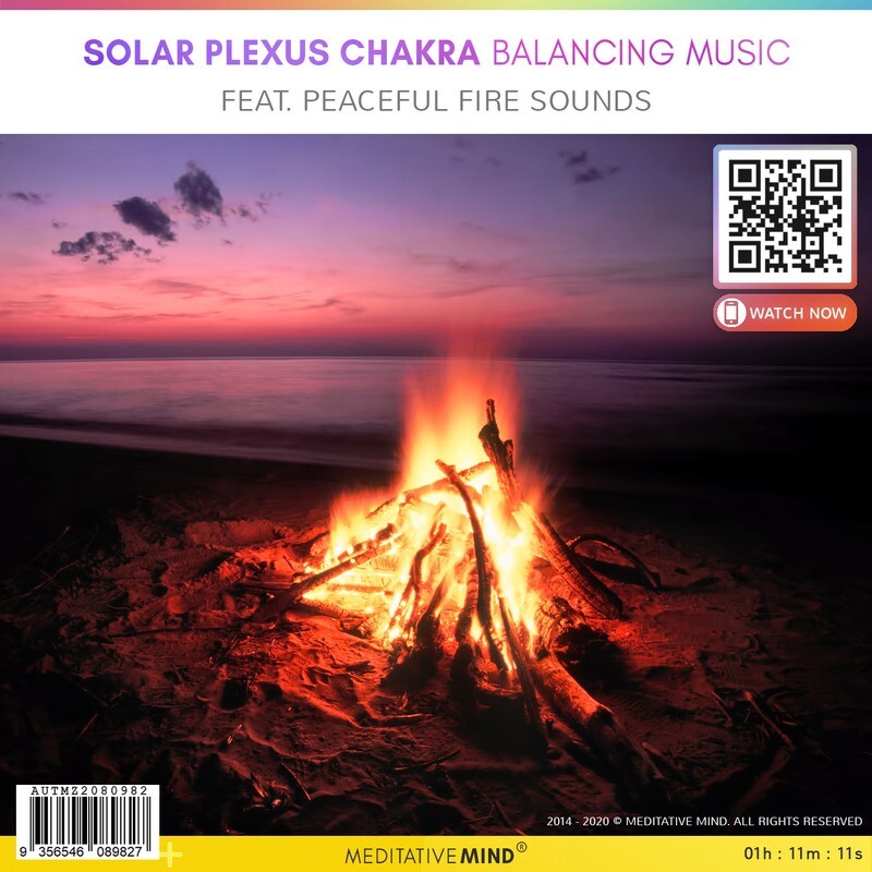 Solar Plexus Chakra Balancing Music - Feat. Peaceful Fire Sounds