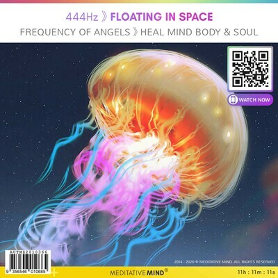 444Hz | Floating in Space - Heal Mind Body & Soul