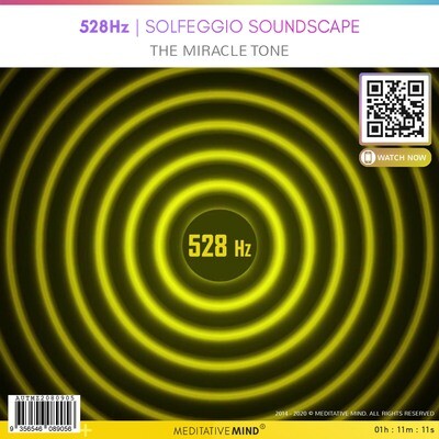 528Hz - Solfeggio Soundscape - The miracle tone