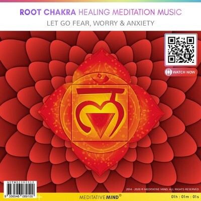 ROOT CHAKRA Healing Meditation Music - Let Go Fear, Worry  & Anxiety
