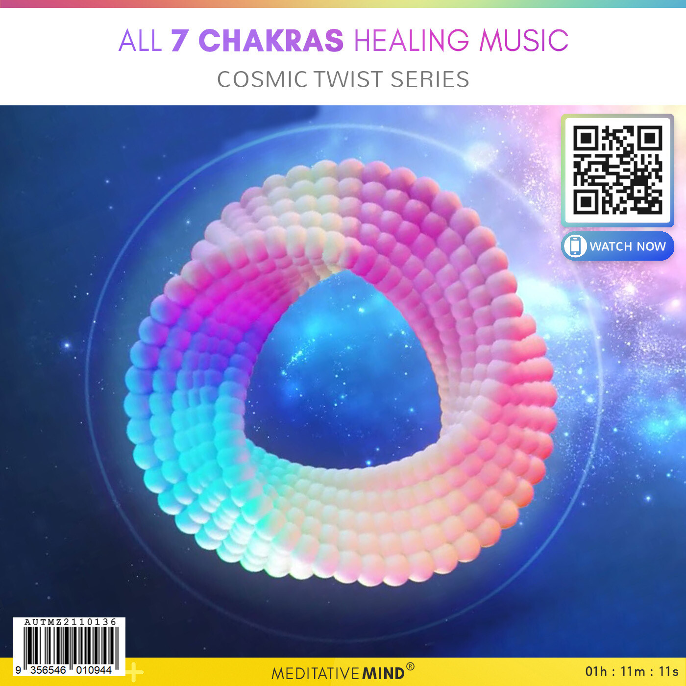 All 7 Chakras Healing Music - Cosmic Twist Series All 7 Chakras Healing Music - Cosmic Twist Series