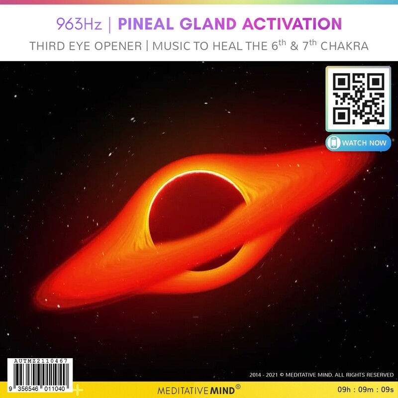 963Hz | Pineal Gland Activation - Third Eye Opener | Healing Music 963Hz | Pineal Gland Activation - Third Eye Opener | Healing Music