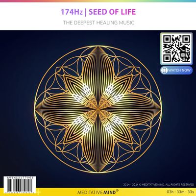 174Hz | Seed Of Life - The Deepest Healing Music 174Hz | Seed Of Life - The Deepest Healing Music