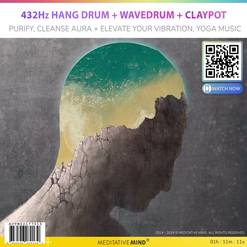 432Hz Hang Drum + Wavedrum + Claypot - Purify, Cleanse Aura + Elevate your Vibration, Yoga Music 432Hz Hang Drum + Wavedrum + Claypot - Purify, Cleanse Aura + Elevate your Vibration, Yoga Music