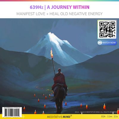 639Hz | A Journey Within - Manifest Love + Heal Old Negative Energy 639Hz | A Journey Within - Manifest Love + Heal Old Negative Energy