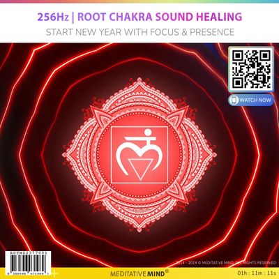 256Hz | Root Chakra Sound Healing - Start New Year with Focus & Presence 256Hz | Root Chakra Sound Healing - Start New Year with Focus & Presence