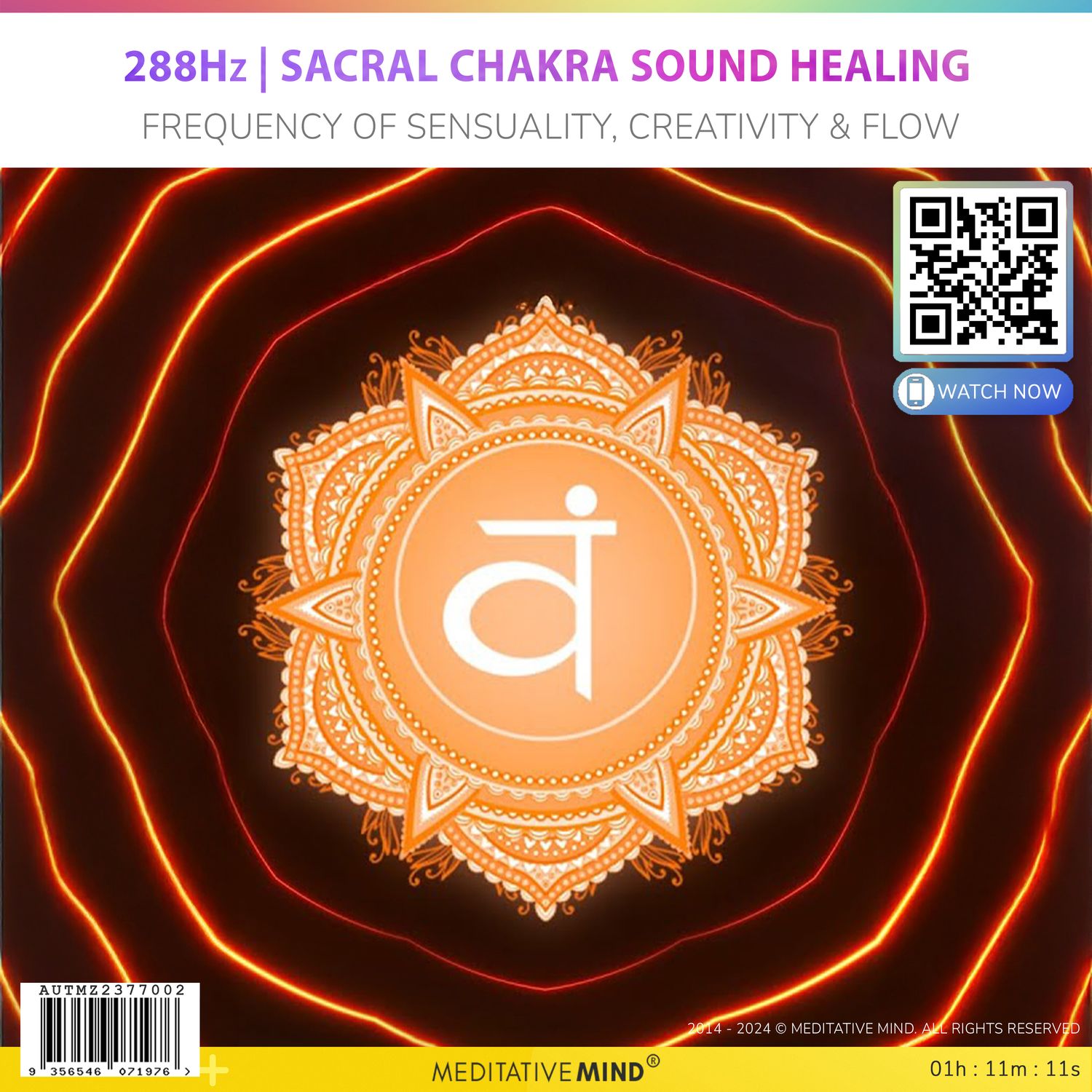 288Hz | Sacral Chakra Sound Healing - Frequency of Sensuality, Creativity & Flow