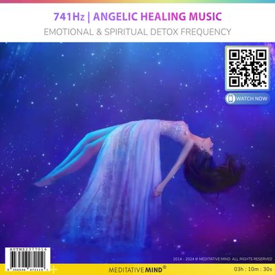 741Hz | Angelic Healing Music - Emotional & Spiritual Detox Frequency