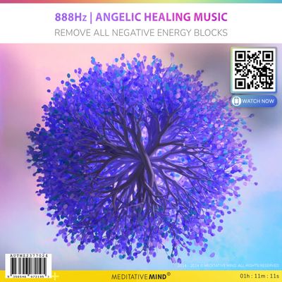888Hz | Angelic Healing Music - Remove All Negative Energy Blocks 888Hz | Angelic Healing Music - Remove All Negative Energy Blocks